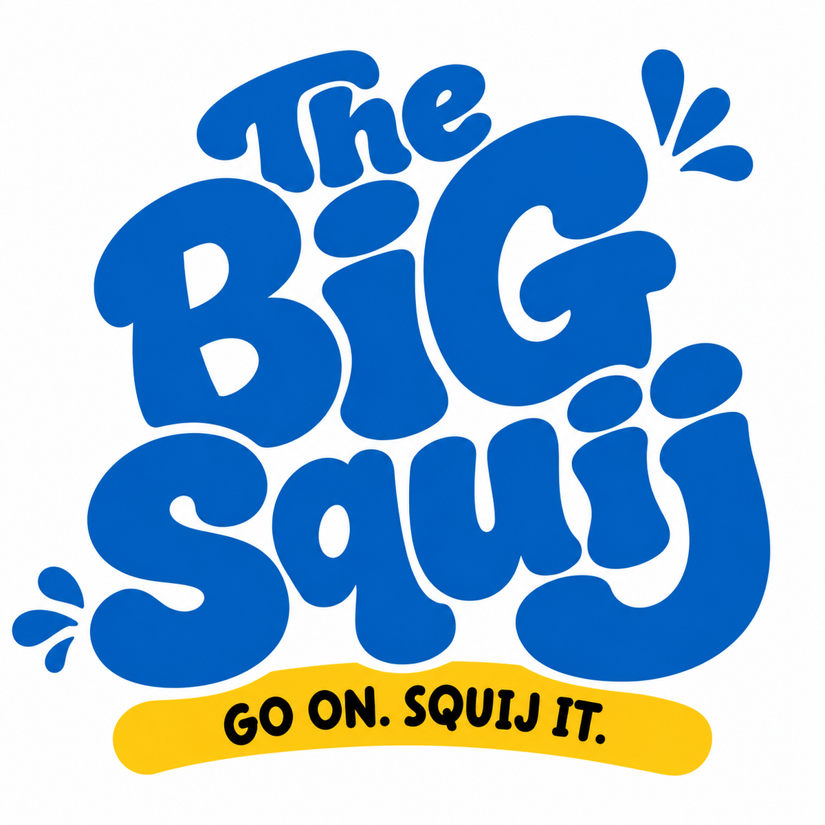 The Big Squij